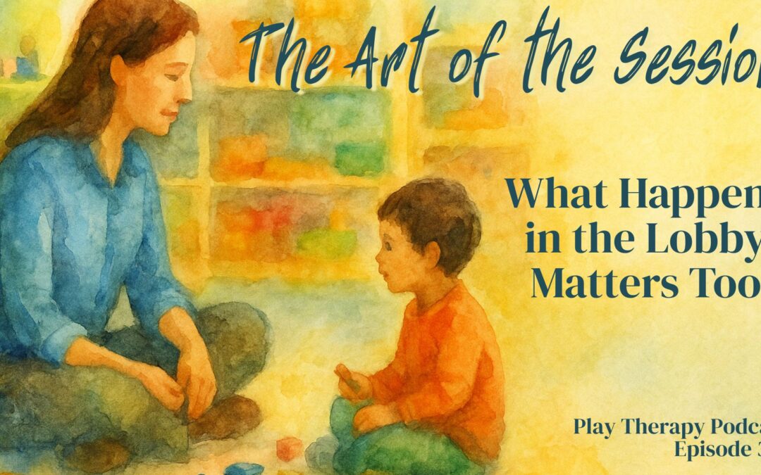 Art of the Session: What Happens in the Lobby Matters Too