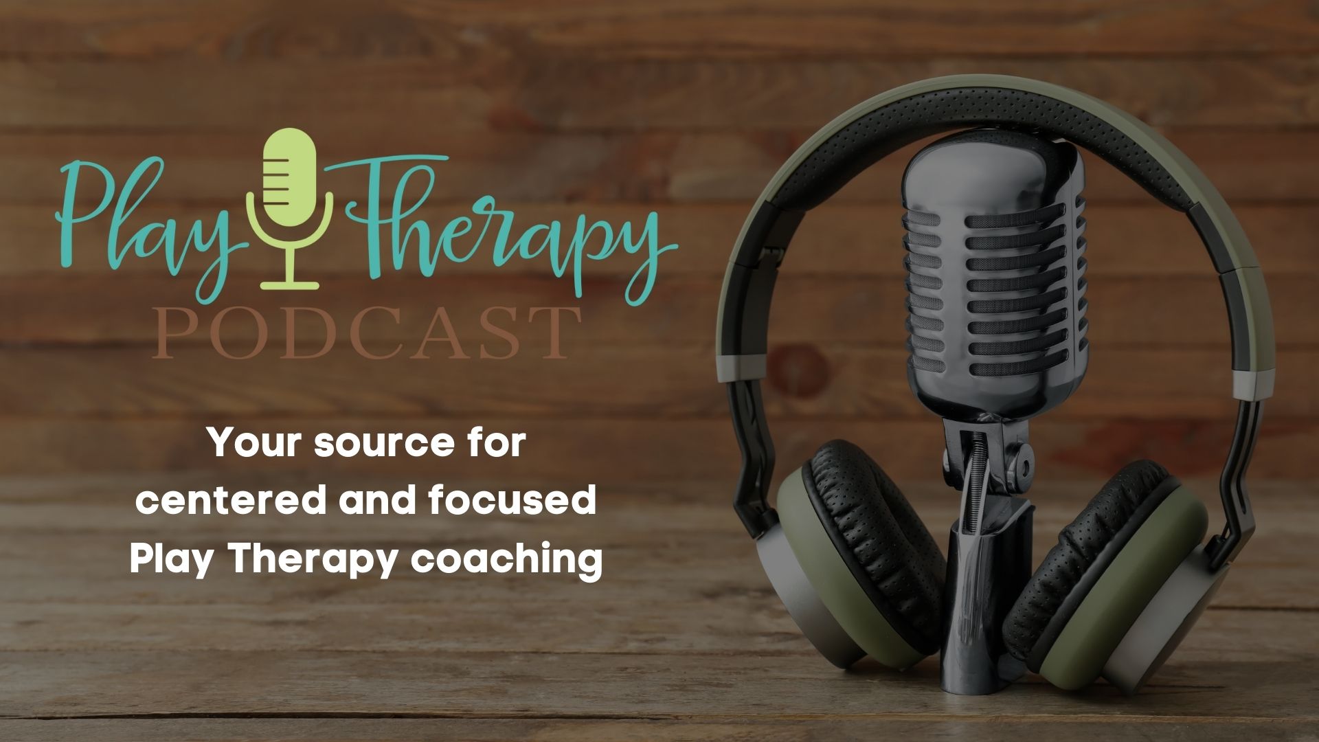 play_therapy_podcast play therapy podcast